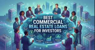 Best Commercial Real Estate Loans for Investors